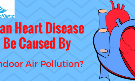 Can Heart Disease Be Caused By Indoor Air Pollution?