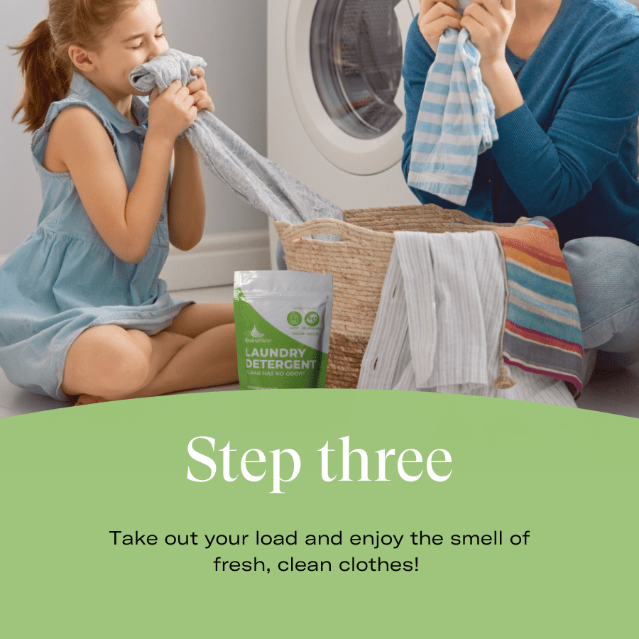 Step 3 - Enjoy your odor free laundry